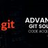 Advanced-Git-Source-Code-Acquisition